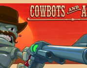 Now Available on Steam – Cowbots and Aliens