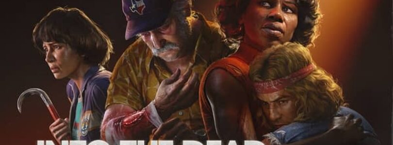 Into the Dead: Our Darkest Days Has Launched Into Early Access – Bleeding Cool
